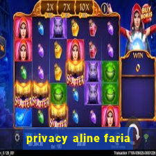 privacy aline faria